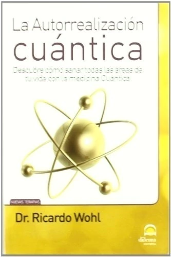 AUTORREALIZACION CUANTICA ,LA