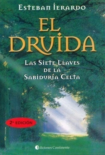 El Druida: En Busca de las Siete Llaves de la Sabiduria Celta