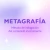 Libros de estudio exclusivos - Metagrafía