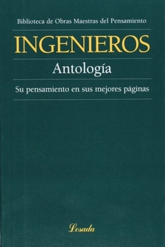 ANTOLOGIA DE INGENIEROS (O.M.P)