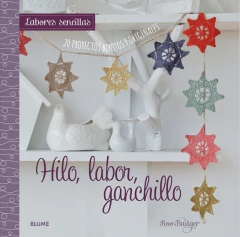 LABORES SENCILLAS. HILO, LABOR, GANCHILLO