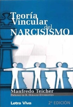 TEORIA VINCULAR DEL NARCISISMO