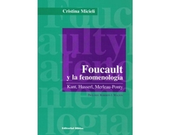 FOUCAULT Y LA FENOMENOLOGIA