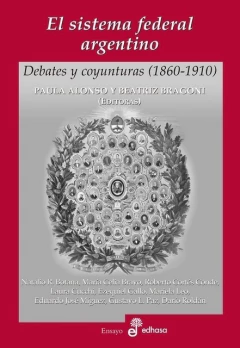 EL SISTEMA FEDERAL ARGENTINO