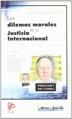 LOS DILEMAS MORALES DE LA JUSTICIA INTERNACIONAL