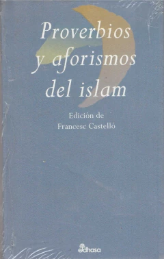 PROVERBIOS Y AFORISMOS DEL ISLAM