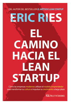 EL CAMINO HACIA EL LEAN STARTUP