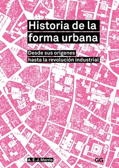 HISTORIA DE LA FORMA URBANA