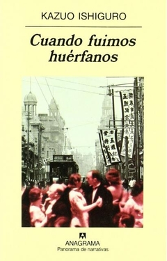 CUANDO FUIMOS HUÉRFANOS