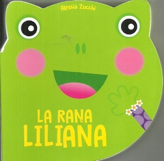 LA RANA LILIANA