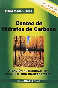 CONTEO DE HIDRATOS DE CARBONO. 3RA EDICION