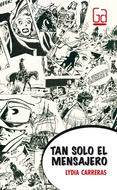 TAN SOLO EL MENSAJERO