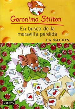 GERONIMO STILTON - EN BUSCA DE LA MARAVILLA PERDIDA