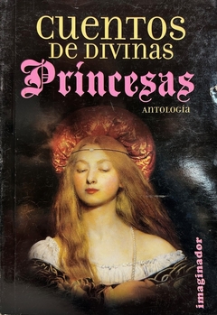 CUENTOS DE DIVINAS PRINCESAS