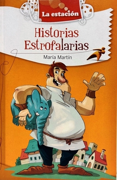 HISTORIAS ESTROFALARIAS