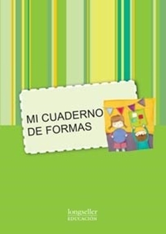 MI CUADERNO DE FORMAS