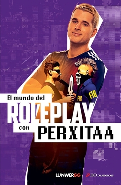 EL MUNDO DEL ROLEPLAY CON PERXITAA