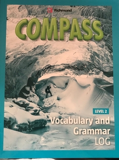 COMPASS 2 LEVEL 2 VOCABULARY AND GRAMMAR LOG