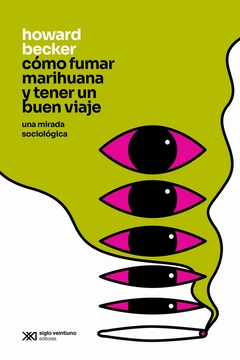 CÓMO FUMAR MARIHUANA Y TENER UN BUEN VIAJE