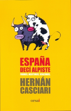 ESPAÑA DECÍ ALPISTE