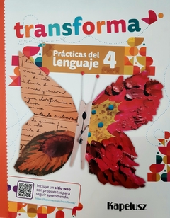 TRANSFORMA PRACTICAS DEL LENGUAJE 4