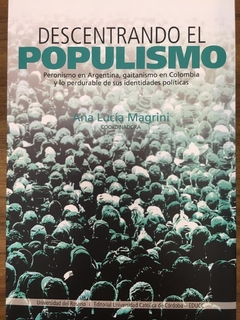 DESCENTRANDO EL POPULISMO