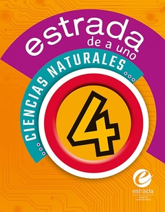 ESTRADA DE A UNO - CIENCIAS NATURALES 4