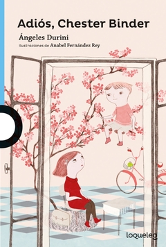 ADIÓS, CHESTER BINDER. SERIE CELESTE