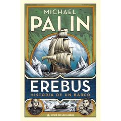 EREBUS. HISTORIA DE UN BARCO