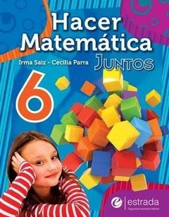 HACER MATEMATICA JUNTOS 6. PACK