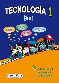 TECNOLOGÍA 1. EGB 1