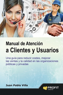 MANUAL DE ATENCIÓN A CLIENTES Y USUARIOS