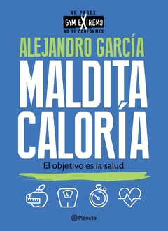 MALDITA CALORÍA