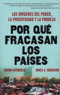 POR QUÉ FRACASAN LOS PAÍSES - Lema Libros