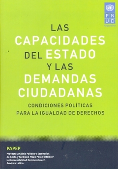 LAS CAPACIDADES DEL ESTADO Y LAS DEMANDAS CIUDADANAS