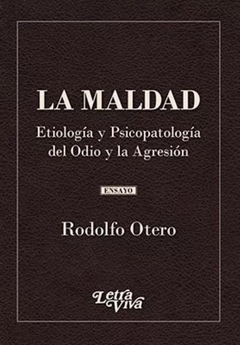 LA MALDAD