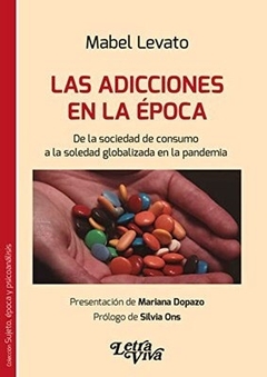 LAS ADICCIONES EN LA ÉPOCA