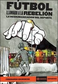 FUTBOL LLAMADO A LA REBELION - tienda online