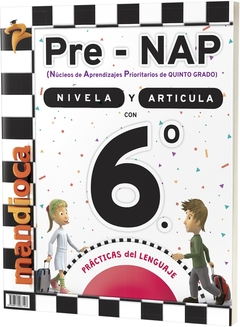 PRE-NAP 6. PRÁCTICAS DEL LENGUAJE en internet