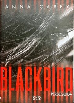 BLACKBIRD - PERSEGUIDA