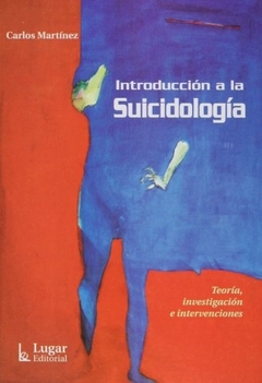 INTRODUCCION A LA SUICIDOLOGIA