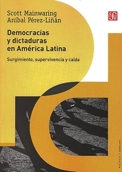 DEMOCRACIAS Y DICTADURAS EN AMERIC LATINA