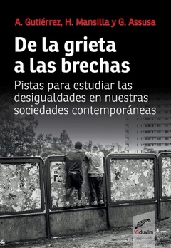 DE LA GRIETA A LAS BRECHAS