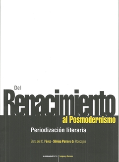 DEL RENACIMIENTO AL POSMODERNISMO