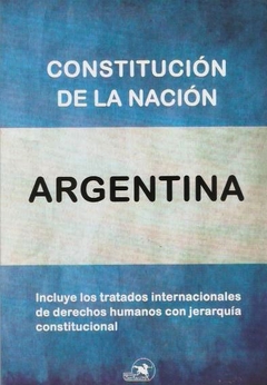 CONSTITUCIÓN DE LA NACIÓN ARGENTINA