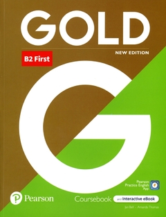 GOLD B2 FIRST COURSEBOOK & Interactive eBook