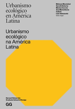 URBANISMO ECÓLOGICO EN AMERICA LATINA