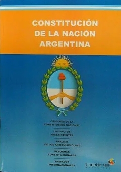 CONSTITUCIÓN DE LA NACIÓN ARGENTINA