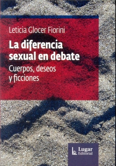 LA DIFERENCIA SEXUAL EN DEBATE