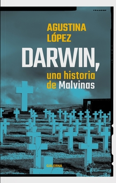 DARWIN, UNA HISTORIA DE MALVINAS